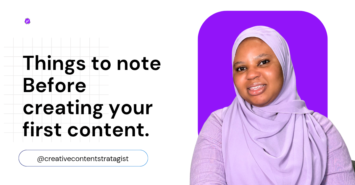 Key things you need to know before creating your first content